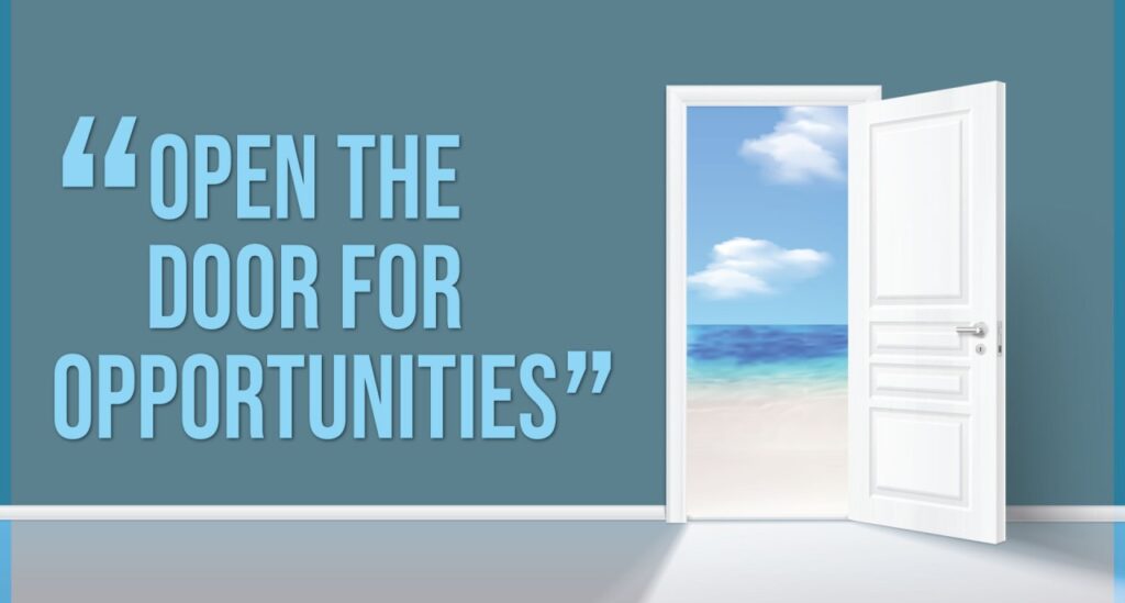 Opportunity: Unlocking the Doors to Succes