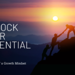 The Power of a Growth Mindset: Unlocking Your Full Potential