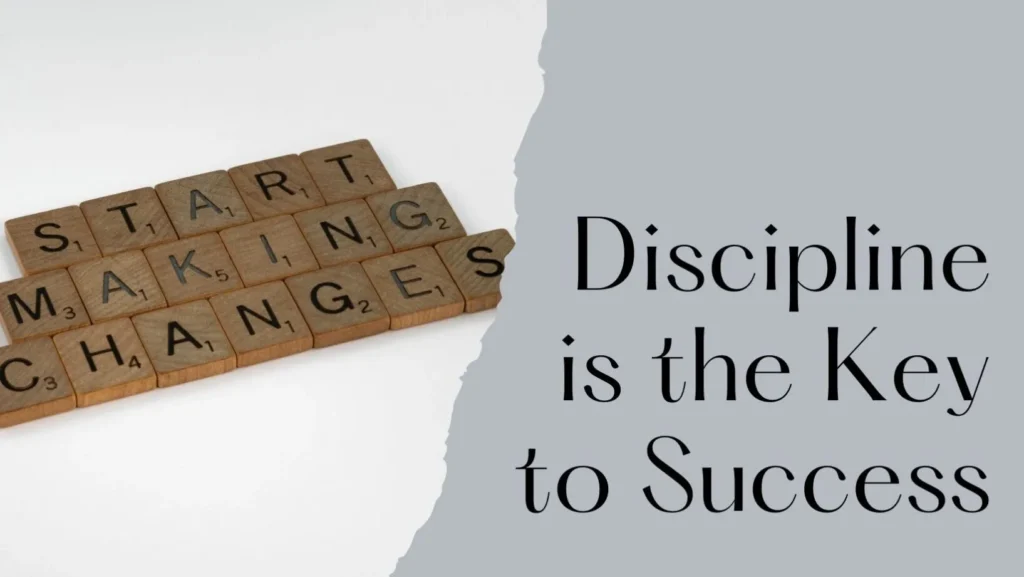 Discipline: The Key to Success and Fulfillment